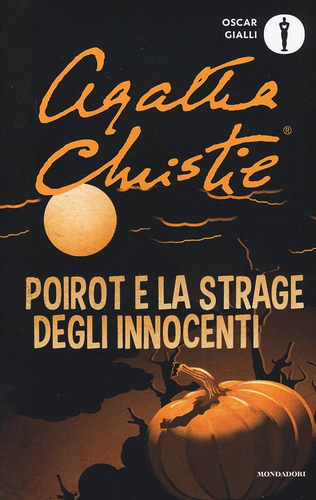 Poirot e la strage degli innocenti – Agahta Christie